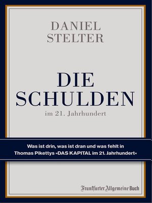 cover image of Die Schulden im 21. Jahrhundert